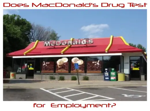 Does McDonald’s Drug Test for Pre-employment?