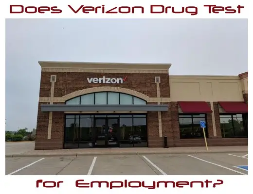 Does Verizon Drug Test for Employment?