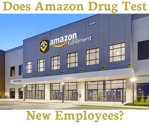 Does Amazon Drug Test New Employees?